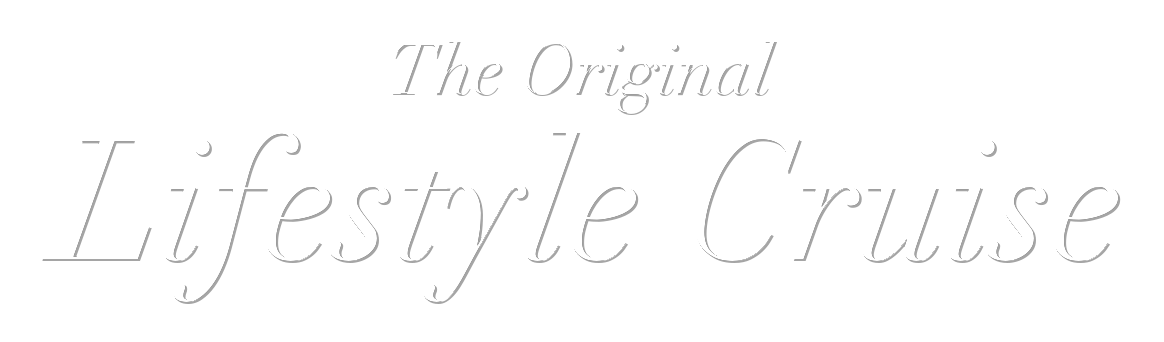 The Original Lifestyle Cruise